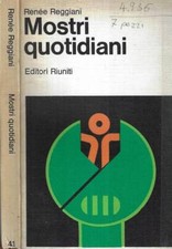 Mostri quotidiani. . Renée Reggiani. 1979. IED.