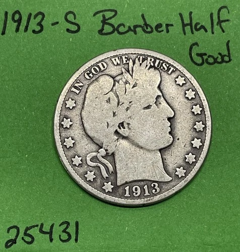 1913-S Barber Liberty Head Half Dollar 50c Good Tough Date 90% Silver