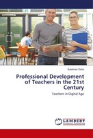 Professional Development Of Teachers In The 21St Century Sulaiman Osho