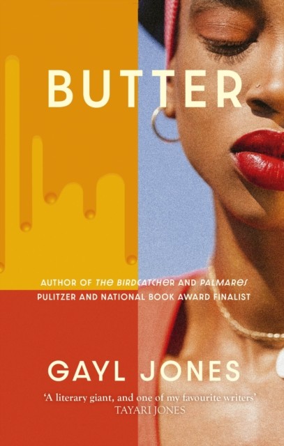 Butter Novellas, Stories and Fragments by Gayl Jones (Paperback Book)