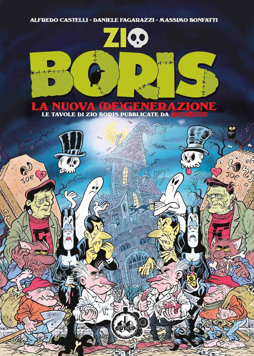 ZIO BORIS. LA NUOVA (DE)GENERAZIONE. LE TAVOLE DI ZIO BORIS PUBBLICATE DA