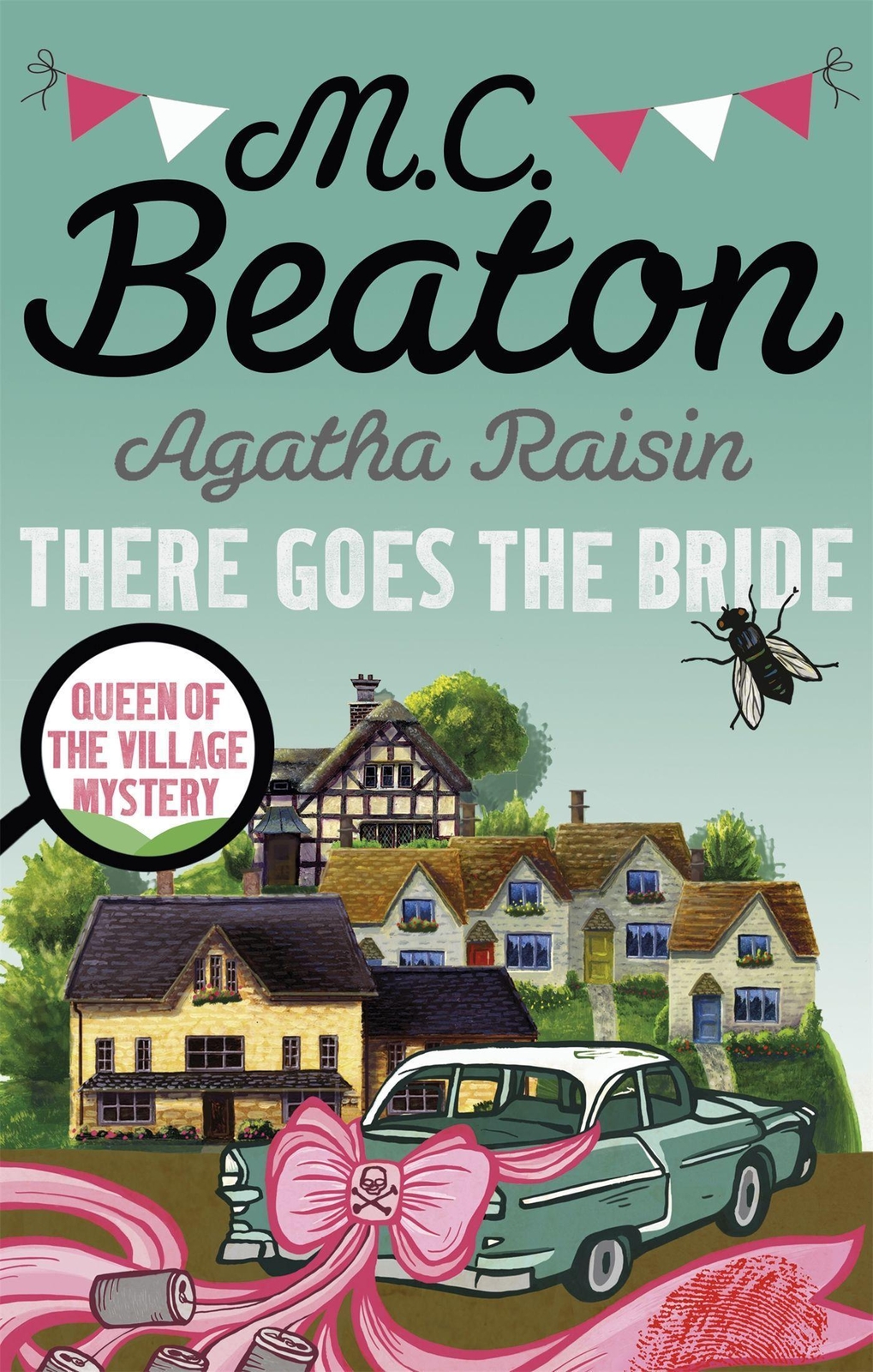 Thumbnail - Agatha Raisin: There Goes The Bride M. C. Beaton