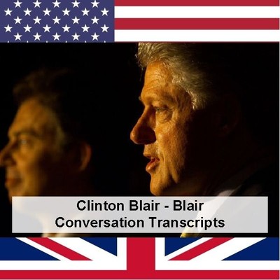 Bill Clinton/Prime Minister Blair Transcripts of Calls and Meetings USB Drive