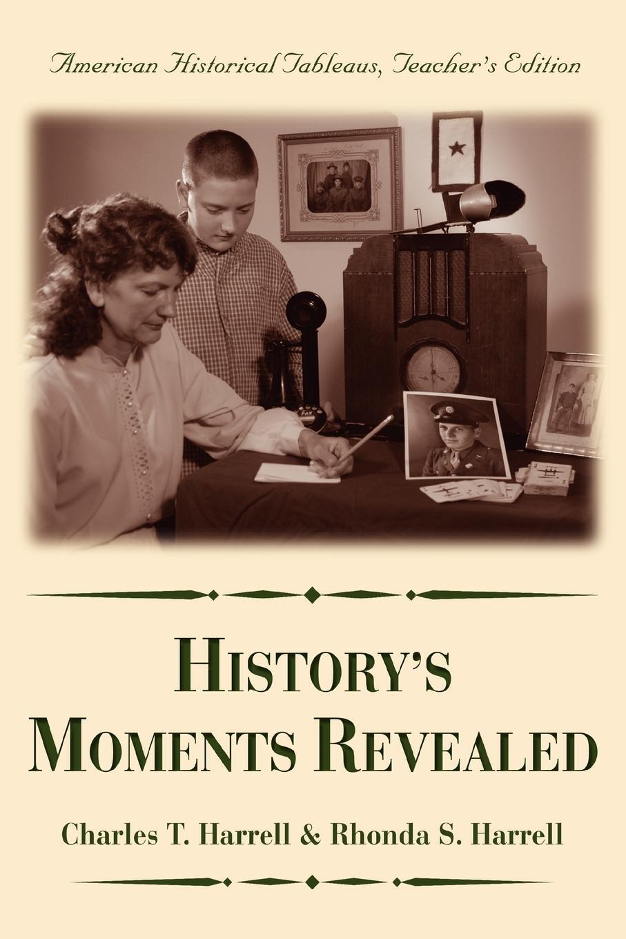 Thumbnail - Charles T. Harrell | History's Moments Revealed | Taschenbuch |