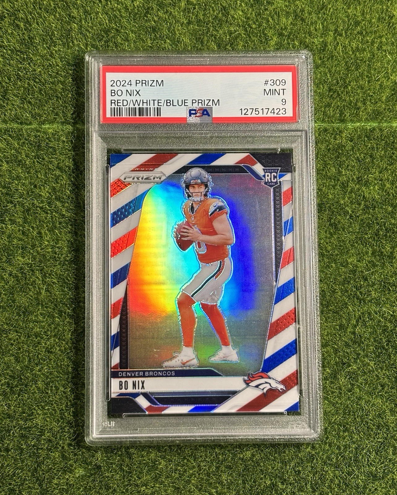 2024 Panini Prizm #309 Bo Nix Red White & Blue Prizm Rookie Card PSA 9 MINT!