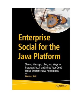 Enterprise Social for the Java Platform: Shares, Mashups, Likes, and Ways to Int