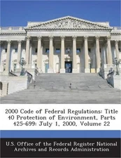 2000 Code of Federal Regulations: Title 40 Protection of Environment, Parts 425-