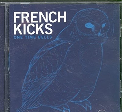 French Kicks - One Time Bells - French Kicks CD 32VG The Cheap Fast Free Post