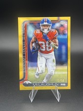 2025 Topps Chrome Jaleel McLaughlin True Gold /50