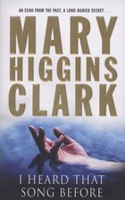 Mary Higgins Clark: I heard that song before