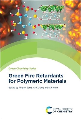 Pingan Song Green Fire Retardants for Polymeric Materials (Gebundene Ausgabe)