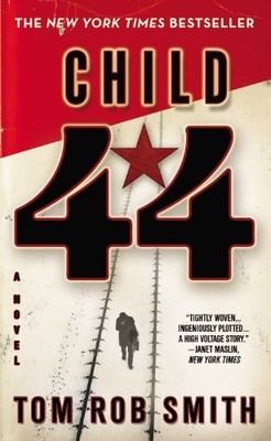 Child 44,Tom Rob Smith- 9780446509251
