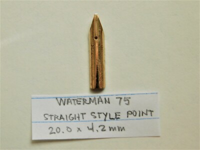 Nib Replacement: WATERMAN'S 75, Stub Tip, Medium, 20.0 x 4.2mm Vintage NOS