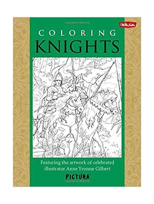 Coloring Knights Featuring The Artwork Of Celebrated Illustrator Anne Yvonne Ebay