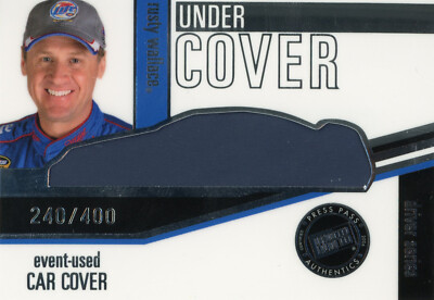 PRESSEAUSWEIS 2006 ECLIPSE RUSTY WALLACE #UCD-13 240/400 UNDER COVER RELIC CARD