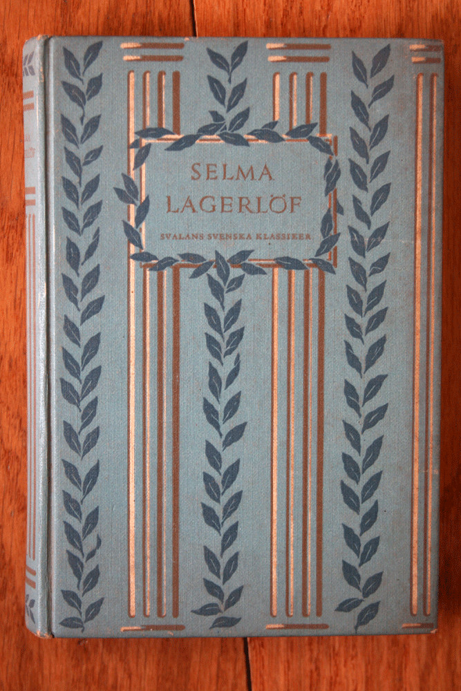 SELMA LAGERLOF Svalans Svenska Klassiker 1962 Albert Bonniers Forlag SWEDISH