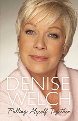 Pulling Myself Together,Denise Welch