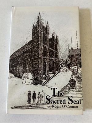 The Sacred Seal by J. Regis O`Connor HB/DJ 1998, Sa48