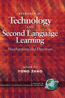 Research in Technology and Second Language Education: Developments and Directions by Information Age Publishing (Hardback, 2004)