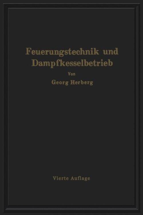 Thumbnail - Gerog Herberg | Handbuch Der Feuerungstechnik Und Des