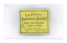 1868 President Andrew Johnson Impeachment Trial Sen Gallery Ticket Lincoln Trump