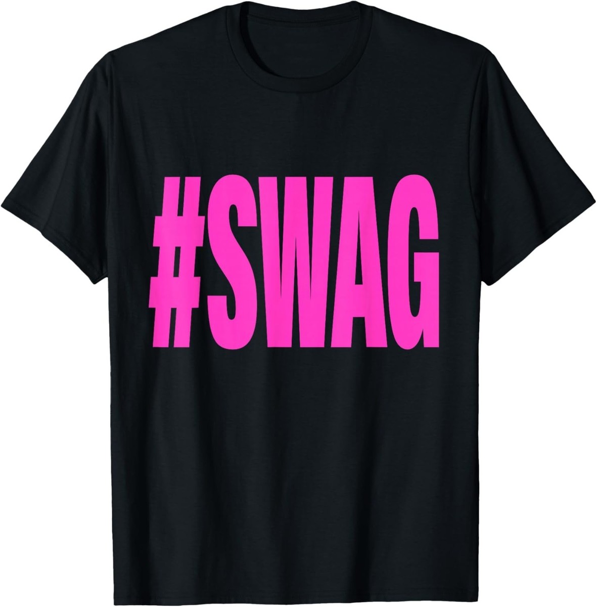 Y2K Trendy Swag Shirts Hashtag Swag T-Shirt unisex T-Shirt | eBay