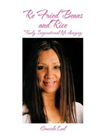 Graciela Leal | Re Fried Beans And Rice | Taschenbuch | Englisch (2011)
