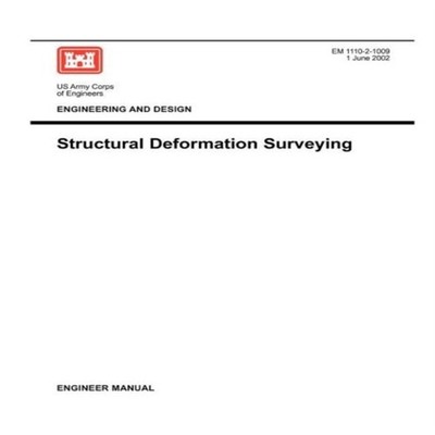 Engineering and Design Structural Deformation Surveying (Engineer