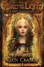 The Fire And The Light: A Novel Of The Cathars