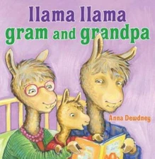 Llama Llama Gram and Grandpa - Hardcover By Dewdney, Anna - GOOD