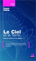 Francis Wattiau | Le Ciel et La Terre | Taschenbuch | FranzöSisch (2020)