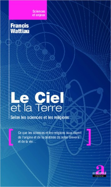 Francis Wattiau | Le Ciel et La Terre | Taschenbuch | FranzöSisch (2020)-image