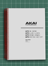 AKAI MPC LIVE II BEATCLUB EDITION - Firmware v3.6 Gen 1 Guide - 498 Pg - USA