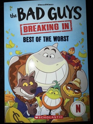 The Bad Guys: Best of the Worst (DreamWorks: TV Chapter Book #1) by Maria Barbo
