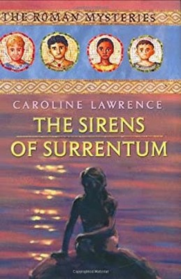 The Sirens of Surrentum Hardcover Caroline Lawrence