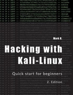 Mark B Hacking with Kali-Linux (Paperback) (UK IMPORT)