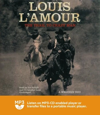 The Trail to Crazy Man - Louis L'Amour - Unabridged Audiobook - MP3CD Audio - Image 1 of 2
