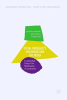 Ingrid Paus-Hasebrink (U. A.) | Social Inequality, Childhood And The Media | Xix