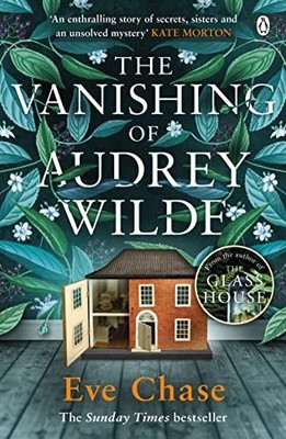 The Vanishing of Audrey Wilde: The spellbinding mystery from the Richard & Judy 