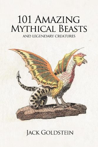 101 Amazing Mythical Beasts: ...and Legendary Creatures - Image 8