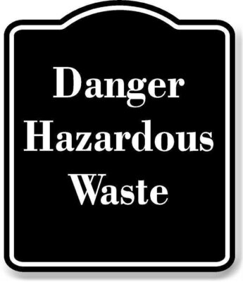 Danger Hazardous Waste BLACK Aluminum Composite Sign