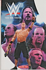WWE : THEN NOW FOREVER #2 $16.99 TPB  144 PAGES  BOOM  2018  NICE!!!