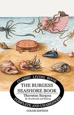 The Burgess Seashore Book for Child..., Burgess, Thornt