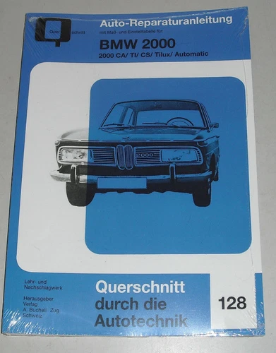 Repair Manual BMW 2000 New Class incl. Coupe C/CA/CS + TI + Tilux