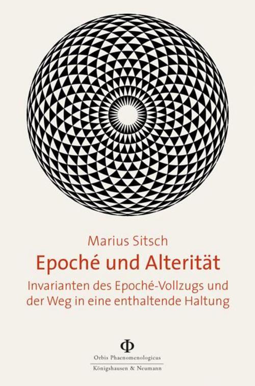 Epoché Und Alterität, Marius Sitsch