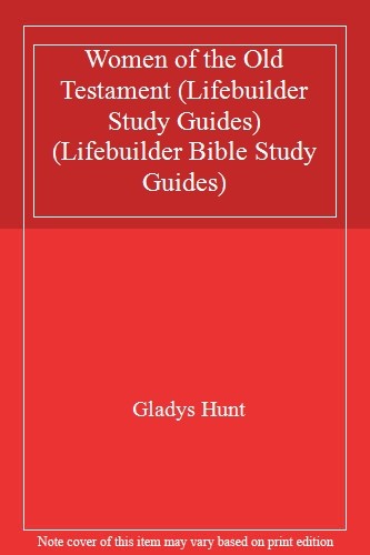Women of the Old Testament (Lifebuilder Study Guides) (Lifebuild