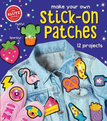 Editors of Klutz Make Your Own Stick-On Patches (Mixed Media Product) Klutz