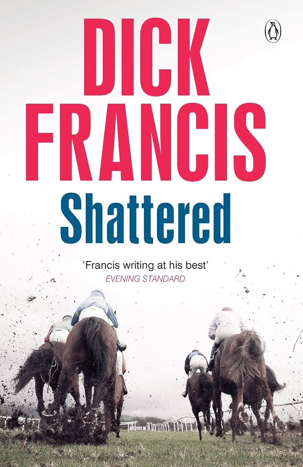 Shattered Dick Francis - Image 7