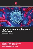 Olimpio Rodriguez Santos (U. A.) | Imunoterapia De DoençAs AléRgicas | Buch