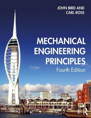 Mechanical Engineering Principles 4th Edition by John Bird (English) Paperback B